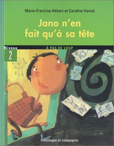 Beispielbild fr Jano N'en Fait Qu'a Sa Tete- zum Verkauf von Better World Books