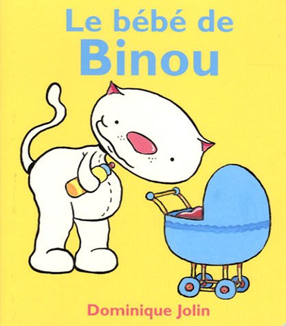 Stock image for Le Be be De Binou for sale by ThriftBooks-Dallas