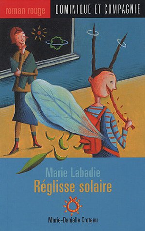 Stock image for Reglisse Solaire for sale by Better World Books Ltd