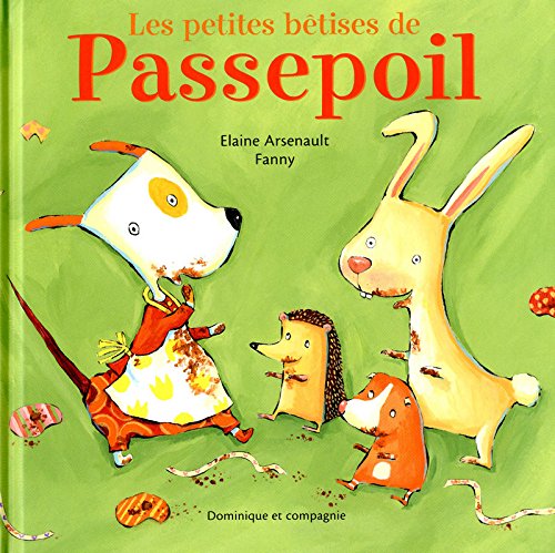 Beispielbild fr Les Petites Btises de Passepoil zum Verkauf von Better World Books