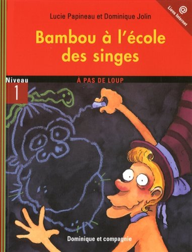 9782895124351: Bambou a l'Ecole des Singes