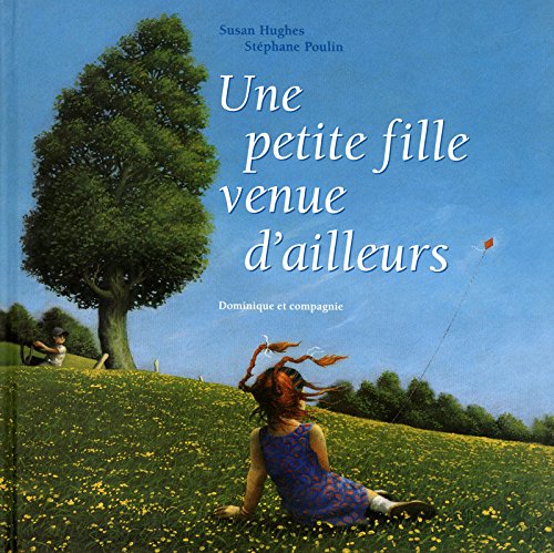 Stock image for PETITE FILLE VENUE D'AILLEURS for sale by Ammareal