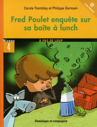 Beispielbild fr Fred Poulet Enqute Sur Sa Bote  Lunch zum Verkauf von Better World Books