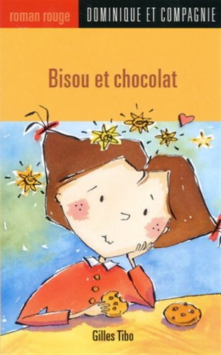 Beispielbild fr Bisous et chocolat zum Verkauf von Ammareal