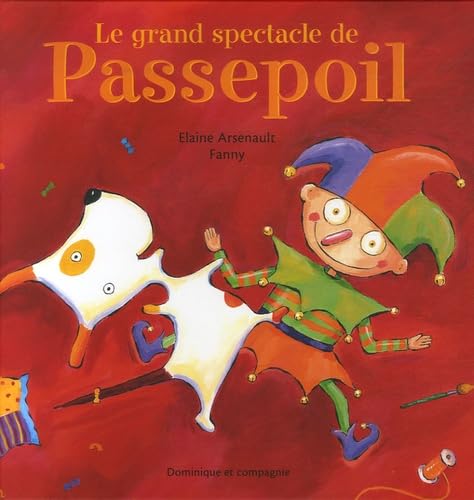 Stock image for Le Grand Spectacle De Passepoil for sale by RECYCLIVRE