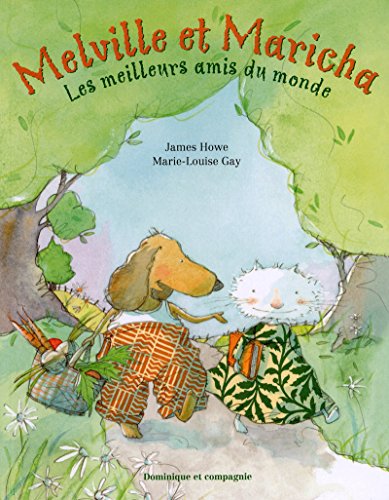 MELVILLE ET MARICHA. LES MEILLEURS AMIS DU MONDE (9782895125631) by HOWE JAMES