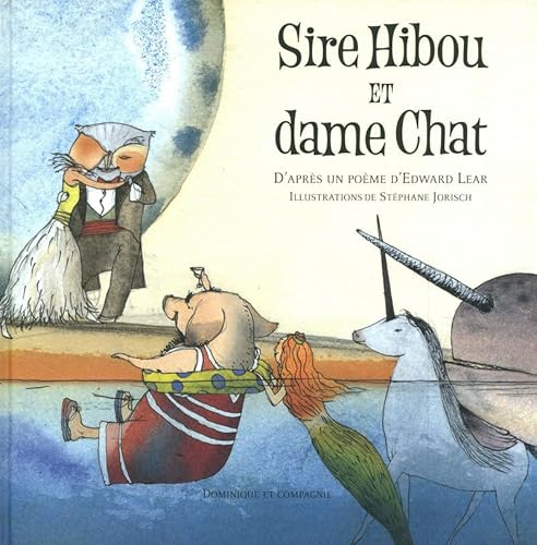 Beispielbild fr Sire Hibou et Dame Chat zum Verkauf von Ammareal