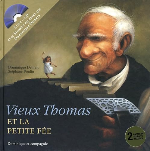 9782895127499: Vieux Thomas et la petite fe