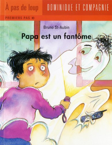 9782895128151: Papa est un fantome