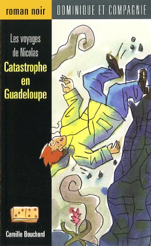 Beispielbild fr VOYAGES NICOLAS -CATASTROPHE.GUADELOUPE zum Verkauf von Buyback Express