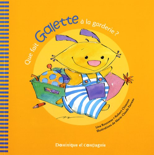 9782895128649: QUE FAIT GALETTE A LA GARDERIE?