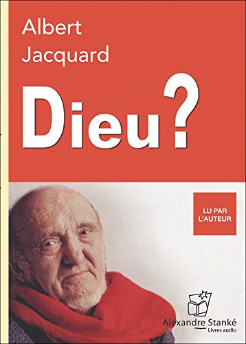 Beispielbild fr Dieu? [Broch] Jacquard, Albert; Stank, Alexandre et O'Leary, Aurlia zum Verkauf von BIBLIO-NET