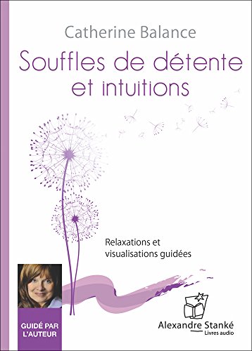 Stock image for SOUFLE, DETENTE ET INTUITION for sale by Gallix