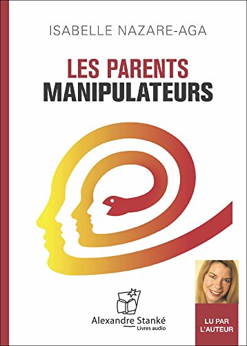 9782895175216: Les parents manipulateurs