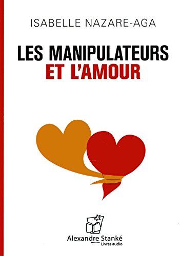 Beispielbild fr LES MANIPULATEURS ET L'AMOUR zum Verkauf von Gallix