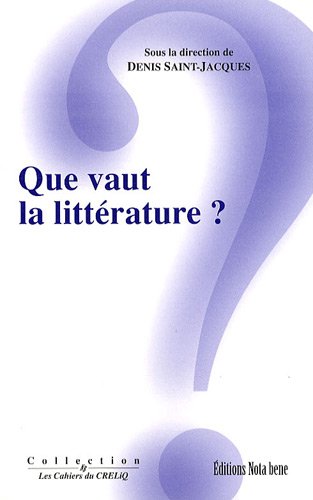 Stock image for Que Vaut La Litterature for sale by Concordia Books