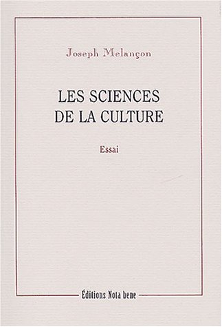 Beispielbild fr Les Sciences De La Culture zum Verkauf von Concordia Books