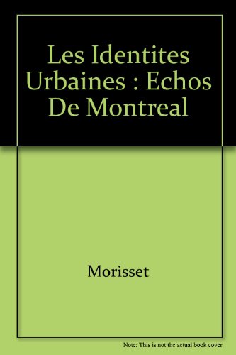 9782895181620: Les identits urbaines : chos de Montral