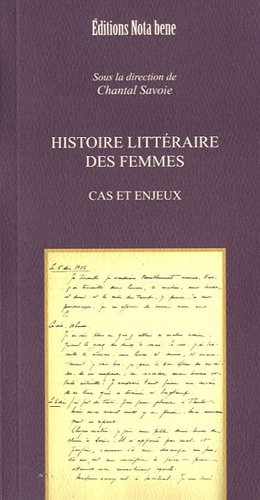 9782895183501: histoire litteraire des femmes : strategies de legitimation et pr