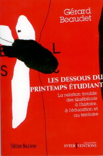 Beispielbild fr DESSOUS DU PRINTEMPS TUDIANT (LES) zum Verkauf von Librairie La Canopee. Inc.