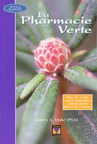 Stock image for La pharmacie verte Duke, James a. (Ph.d.) for sale by Aragon Books Canada