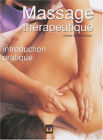 9782895232391: Massage Therapeutique : Introduction Pratique