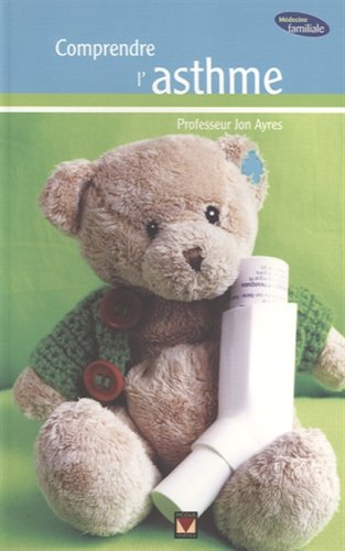Imagen de archivo de Comprendre L'asthme a la venta por Better World Books