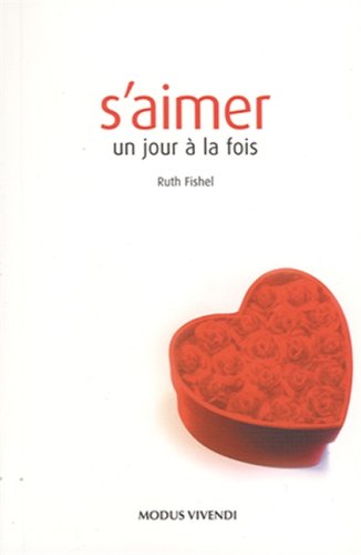 Stock image for S'aimer - un jour  la fois for sale by medimops