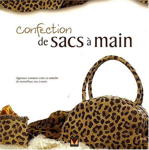 Stock image for Confection de sacs  main for sale by medimops