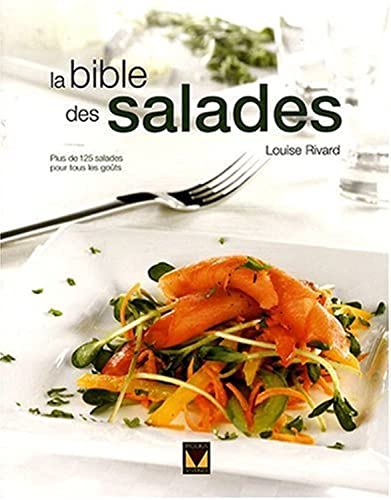 9782895235224: La bible des salades