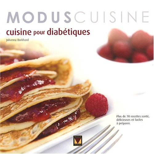 9782895235521: Cuisine pour diabtiques (Modus cuisine)