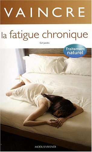 Beispielbild fr Vaincre la fatigue chronique zum Verkauf von medimops