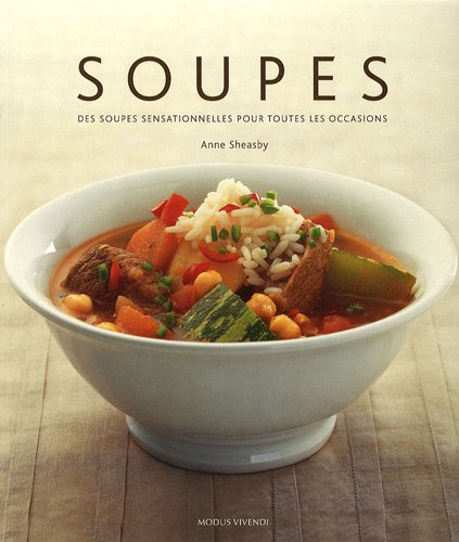 Beispielbild fr Soupes (French Edition) zum Verkauf von Better World Books