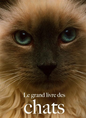 Beispielbild fr Le grand livre des chats zum Verkauf von medimops