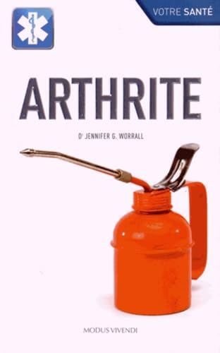 Arthrite - Worrall, Jennifer G. (dr)