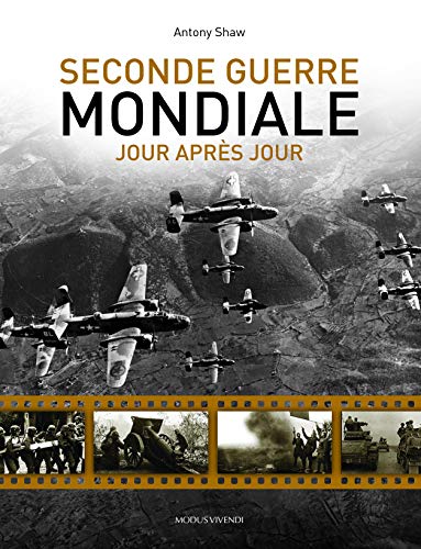 Stock image for Seconde Guerre mondiale, jour aprs jour for sale by medimops