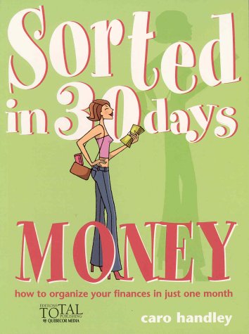 Stock image for Sorted in 30 days money for sale by ThriftBooks-Atlanta