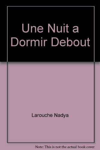Stock image for Une nuit  dormir debout (fantastique 39) for sale by Bay Used Books