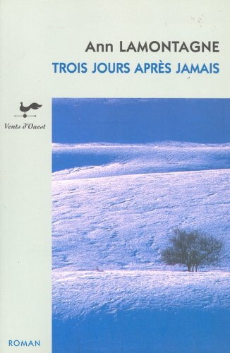 Stock image for Trois jours aprs jamais for sale by A TOUT LIVRE