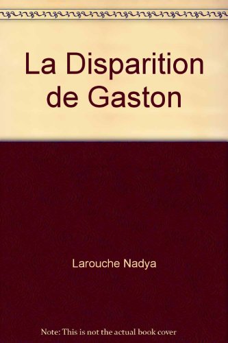 Stock image for La disparition de Gaston for sale by Librairie Le Nord