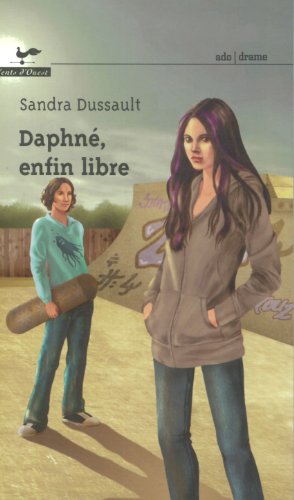 Beispielbild fr Daphne, Enfin Libre zum Verkauf von medimops