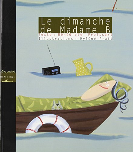 Beispielbild fr Dimanche de madame B (Le) zum Verkauf von Ammareal