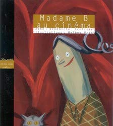 Imagen de archivo de Madame B au cinma a la venta por Librairie La Canopee. Inc.