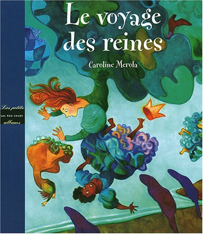 Beispielbild fr Le Voyage des reines zum Verkauf von Ammareal