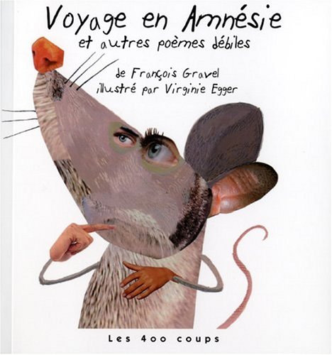 Beispielbild fr Voyage en Amnsie et autres pomes dbiles zum Verkauf von Ammareal