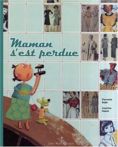 Stock image for Maman s'est perdue for sale by Ammareal
