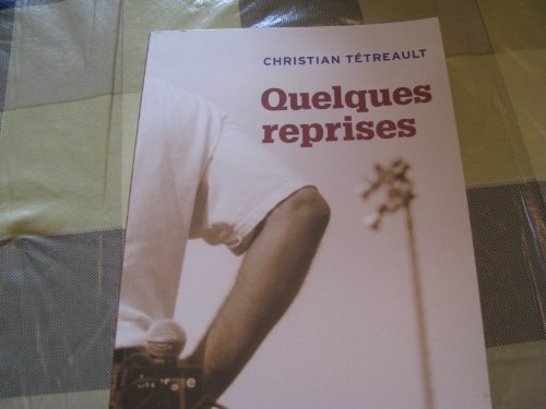 Stock image for Quelques Reprises for sale by Better World Books Ltd