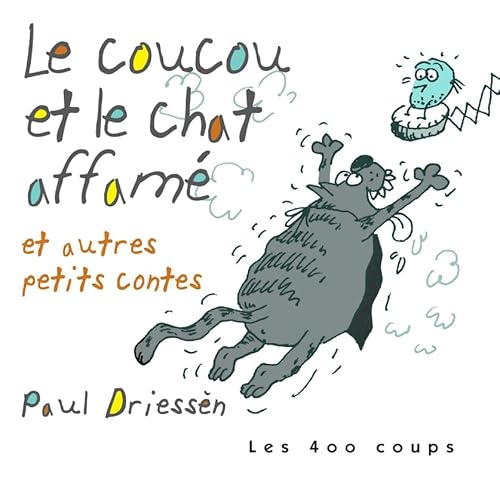 Beispielbild fr Coucou et le chat affam et autres petits contes zum Verkauf von Librairie La Canopee. Inc.