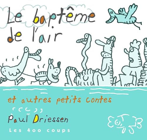 9782895403715: Baptme de l'air et autres petits contes