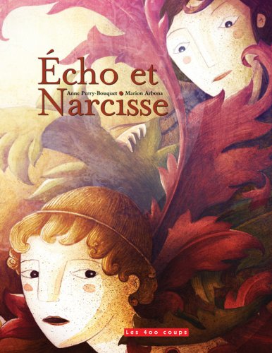 Beispielbild fr Echo et Narcisse zum Verkauf von Librairie La Canopee. Inc.